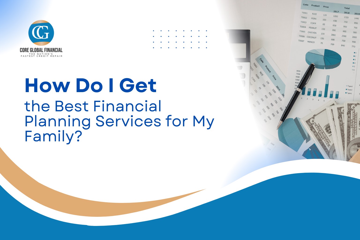 How Do I Get the Best Financial Planning Services for My Family?