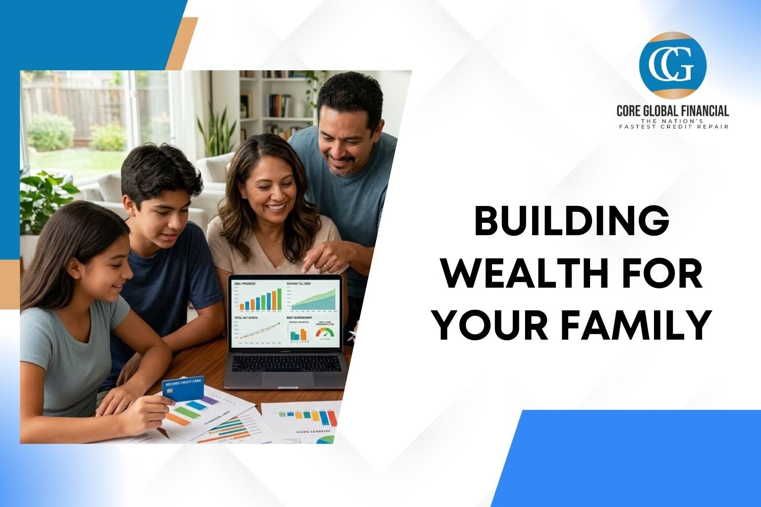 How Long Does the Credit Repair Process Take in Jacksonville?Building Wealth for Your Family