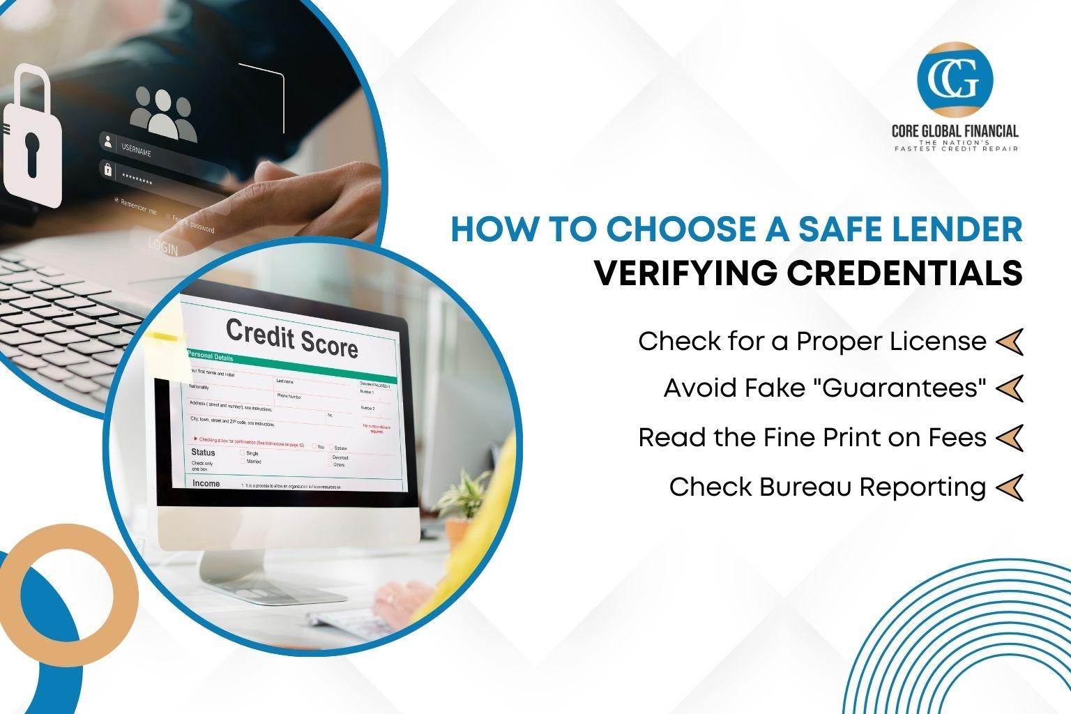 How to Choose a Safe Lender. Verifying Credentials